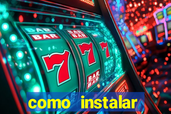 como instalar fortune tiger